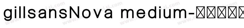 gillsansNova medium字体转换